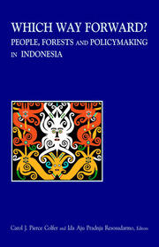 Which Way Forward: People, Forests, and Policymaking in Indonesia book cover