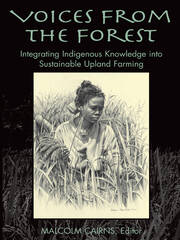 Voices from the Forest: Integrating Indigenous Knowledge into Sustainable Upland Farming book cover