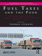 Fuel Taxes and the Poor: The Distributional Effects of Gasoline Taxation and Their Implications for Climate Policy book cover