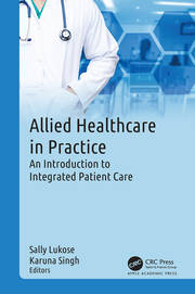 Allied Healthcare in Practice: An Introduction to Integrated Patient Care book cover