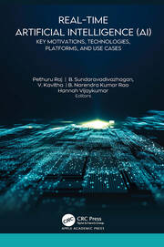 Real-Time Artificial Intelligence (AI): Key Motivations, Technologies, Platforms, and Use Cases book cover