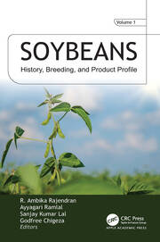 Soybeans: VOL 1: History, Breeding, and Product Profile book cover