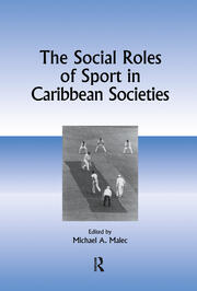 The Social Roles of Sport in Caribbean Societies book cover