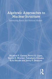 Algebraic Approaches to Nuclear Structure book cover