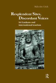 Resplendent Sites, Discordant Voices: Sri Lankans and International Tourism book cover