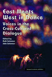 East Meets West in Dance: Voices in the Cross-Cultural Dialogue book cover