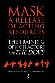 The Training of Noh Actors and The Dove^n book cover
