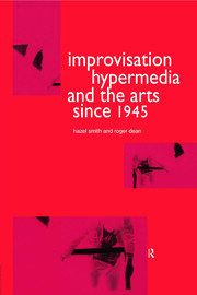 Improvisation Hypermedia and the Arts since 1945 book cover