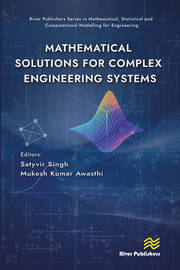 Mathematical Solutions for Complex Engineering Systems book cover