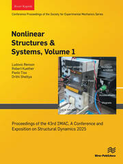 Nonlinear Structures & Systems, Vol. 1: Proceedings of the 43rd IMAC, A Conference and Exposition on Structural Dynamics 2025 book cover