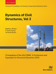 Dynamics of Civil Structures, Vol. 2: Proceedings of the 43rd IMAC, A Conference and Exposition on Structural Dynamics 2025 book cover