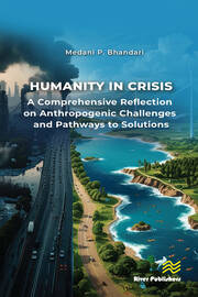 Humanity in Crisis—A Comprehensive Reflection on Anthropogenic Challenges and Pathways to Solutions book cover