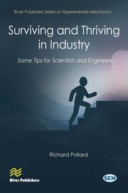 Surviving and Thriving in Industry: Some Tips for Scientists and Engineers book cover