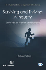 Surviving and Thriving in Industry: Some Tips for Scientists and Engineers book cover