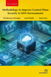 Methodology to Improve Control Plane Security in SDN Environments book cover