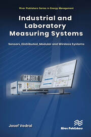 Industrial and Laboratory Measuring Systems: Sensors, Distributed, Modular and Wireless Systems book cover