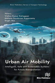 Urban Air Mobility: Intelligent, Safe and Sustainable Systems for Future Transportation book cover
