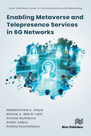 Enabling Metaverse and Telepresence Services in 6G Networks book cover