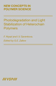 Photodegradation and Light Stabilization of Heterochain Polymers book cover