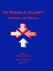 The Problem of Solidarity: Theories and Models book cover