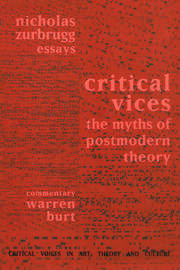Critical Vices: The Myths of Postmodern Theory book cover