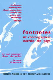 Footnotes: Six Choreographers Inscribe the Page book cover