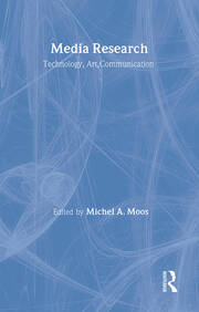Media Research: Technology, Art and Communication book cover