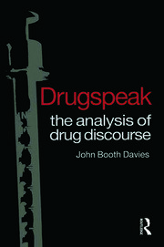Drugspeak: The Analysis of Drug Discourse book cover