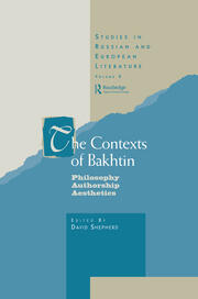 The Contexts of Bakhtin: Philosophy, Authorship, Aesthetics book cover