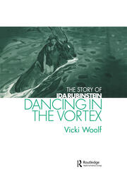 Dancing in the Vortex: The Story of Ida Rubinstein book cover
