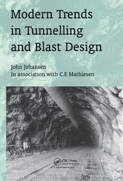 Modern Trends in Tunnelling and Blast Design book cover