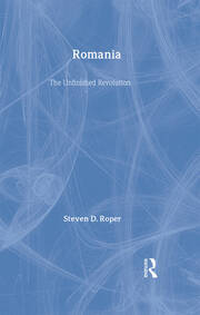 Romania: The Unfinished Revolution book cover