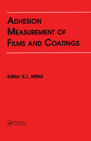 Adhesion Measurement of Films and Coatings book cover