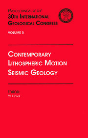 Contemporary Lithospheric Motion Seismic Geology: Proceedings of the 30th International Geological Congress, Volume 5 book cover