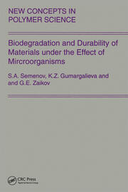 Biodegradation and Durability of Materials under the Effect of Microorganisms book cover