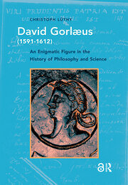 David Gorlaeus (1591-1612): An Enigmatic Figure in the History of Philosophy and Science book cover