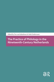 The Practice of Philology in the Nineteenth-Century Netherlands book cover