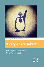 Everywhere Taksim: Sowing the Seeds for a New Turkey at Gezi book cover