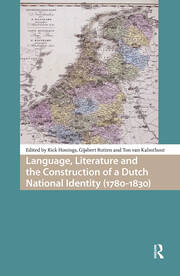Language, Literature and the Construction of a Dutch National Identity (1780-1830) book cover
