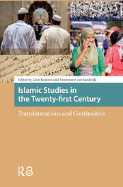 Islamic Studies in the Twenty-first Century: Transformations and Continuities book cover