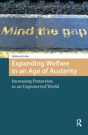 Expanding Welfare in an Age of Austerity: Increasing Protection in an Unprotected World book cover