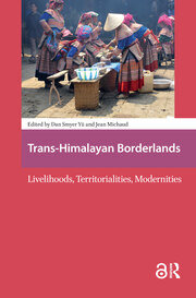 Trans-Himalayan Borderlands: Livelihoods, Territorialities, Modernities book cover