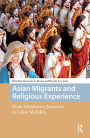 Asian Migrants and Religious Experience: From Missionary Journeys to Labor Mobility book cover