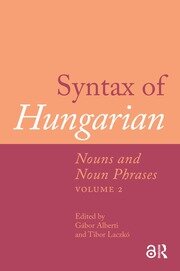 Syntax of Hungarian: Nouns and Noun Phrases, Volume 2 book cover