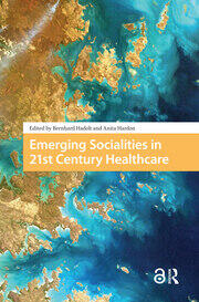 Emerging Socialities in 21st Century Healthcare book cover