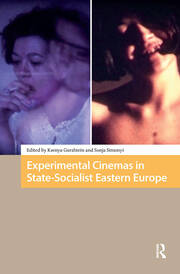 Experimental Cinemas in State-Socialist Eastern Europe book cover