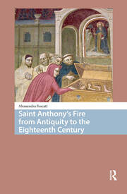 Saint Anthony's Fire from Antiquity to the Eighteenth Century book cover