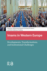 Imams in Western Europe: Developments, Transformations, and Institutional Challenges book cover
