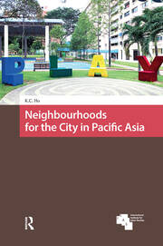 Neighbourhoods for the City in Pacific Asia book cover
