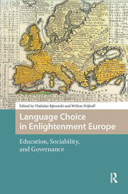 Language Choice in Enlightenment Europe: Education, Sociability, and Governance book cover